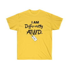 Load image into Gallery viewer, Differently Abled Tee
