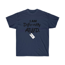 Load image into Gallery viewer, Differently Abled Tee
