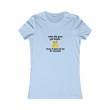 Load image into Gallery viewer, Women - WHEN LIFE GIVE YOU A LEMON Tee
