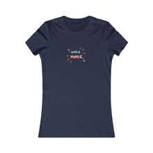 Load image into Gallery viewer, Women&#39;s SMILE MORE Tee
