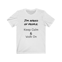 Load image into Gallery viewer, KEEP CALM Tee
