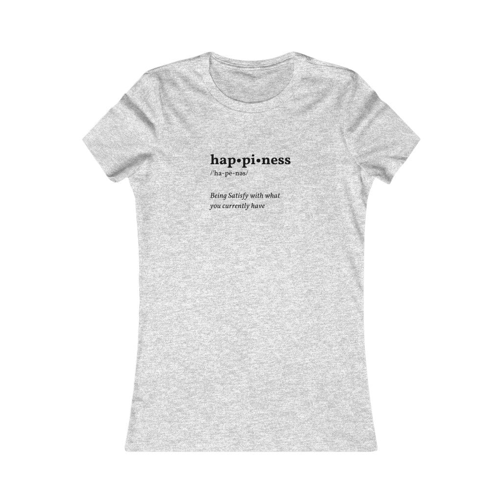 Women's HAPPINESS Tee