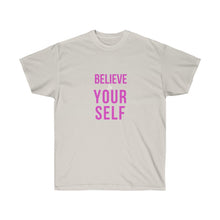 Load image into Gallery viewer, BELIVE IN YOURSELF Tee
