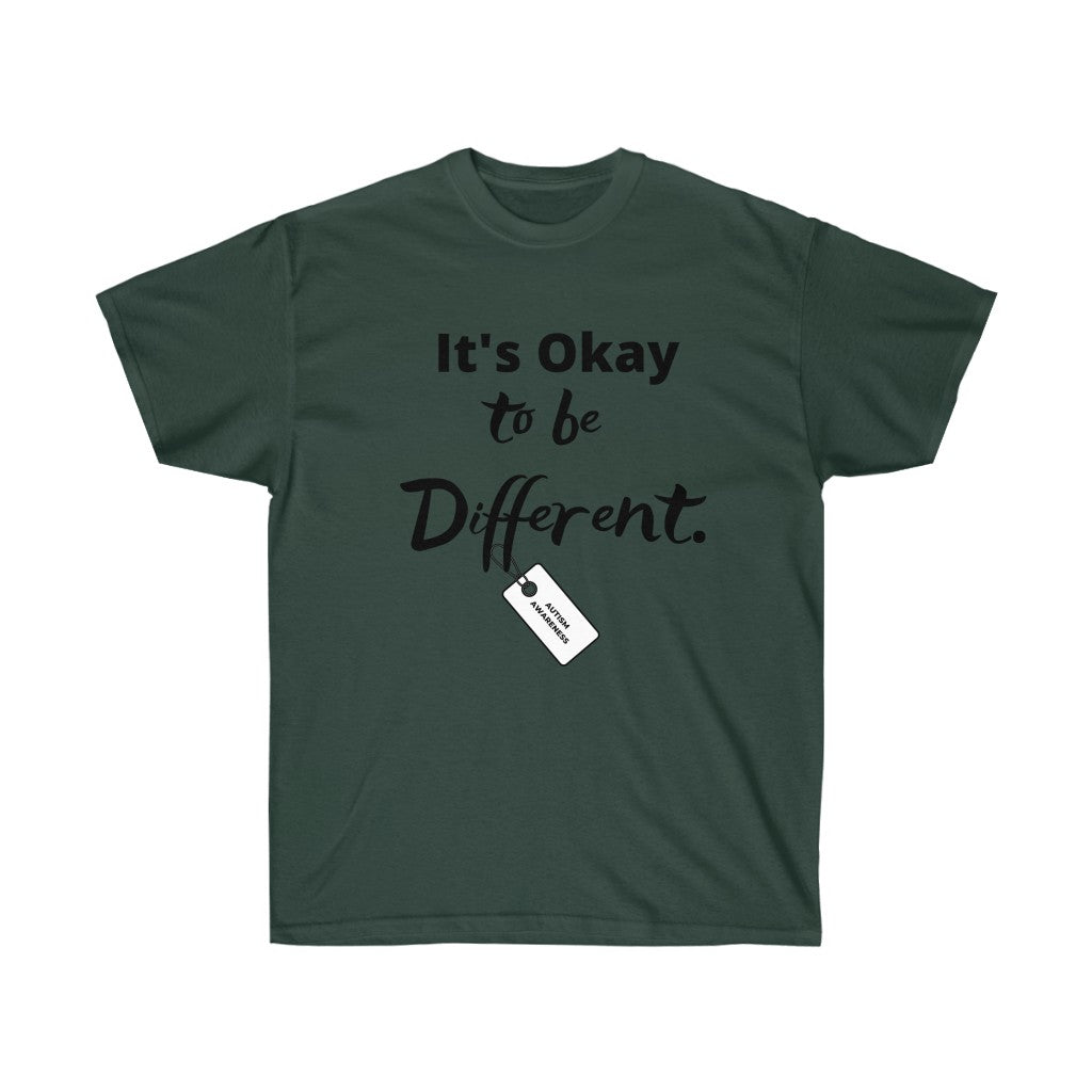 OKAY TO BE DIFFERENT Tee