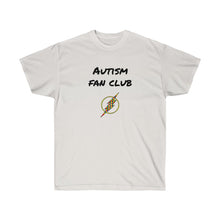 Load image into Gallery viewer, AUTISM FAN CLUB Tee
