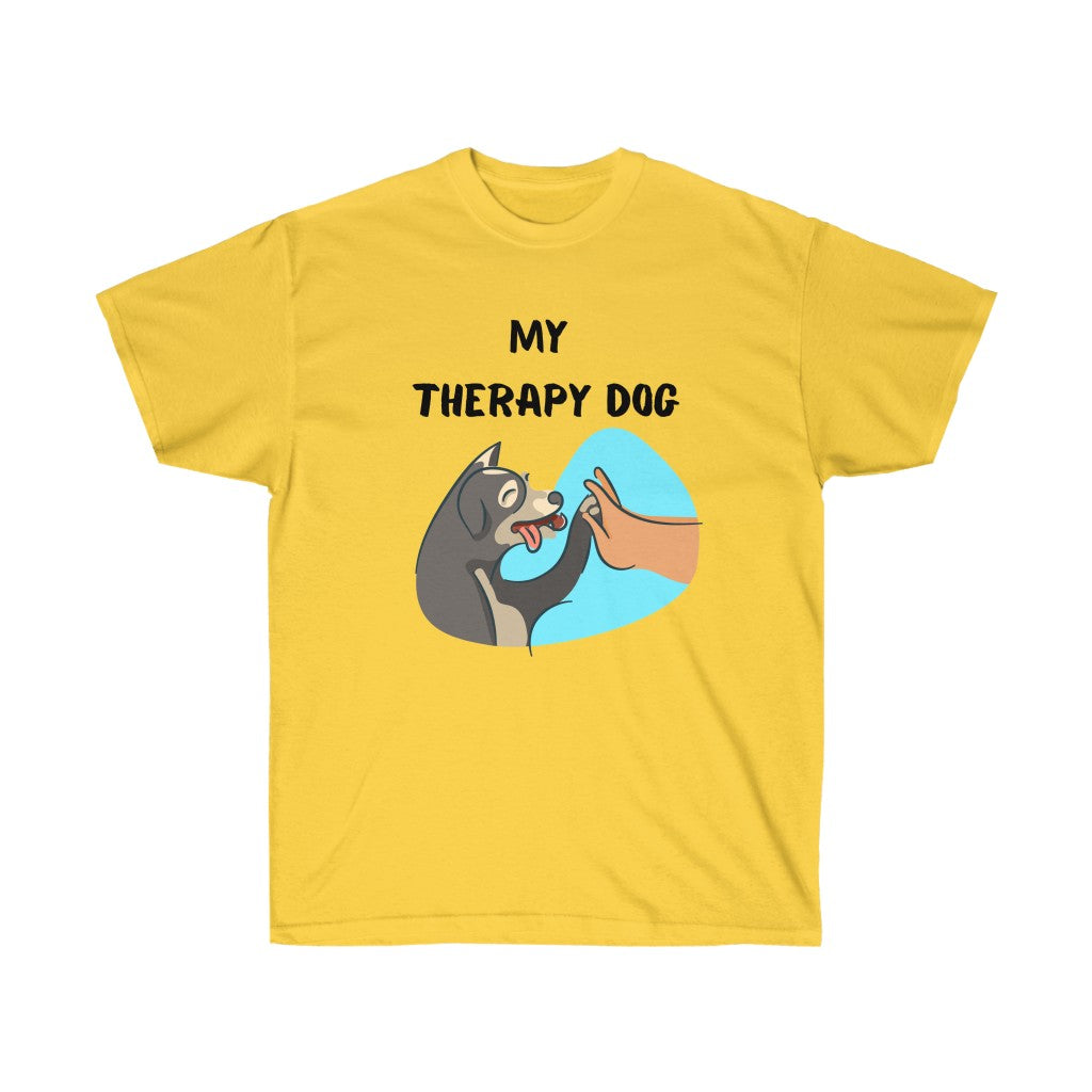 MY THERAPY DOG Tee