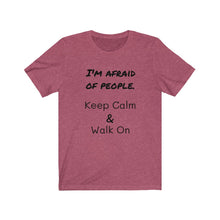 Load image into Gallery viewer, KEEP CALM Tee
