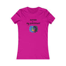 Load image into Gallery viewer, Women&#39;s AUTISM IS MY SUPERPOWER Tee
