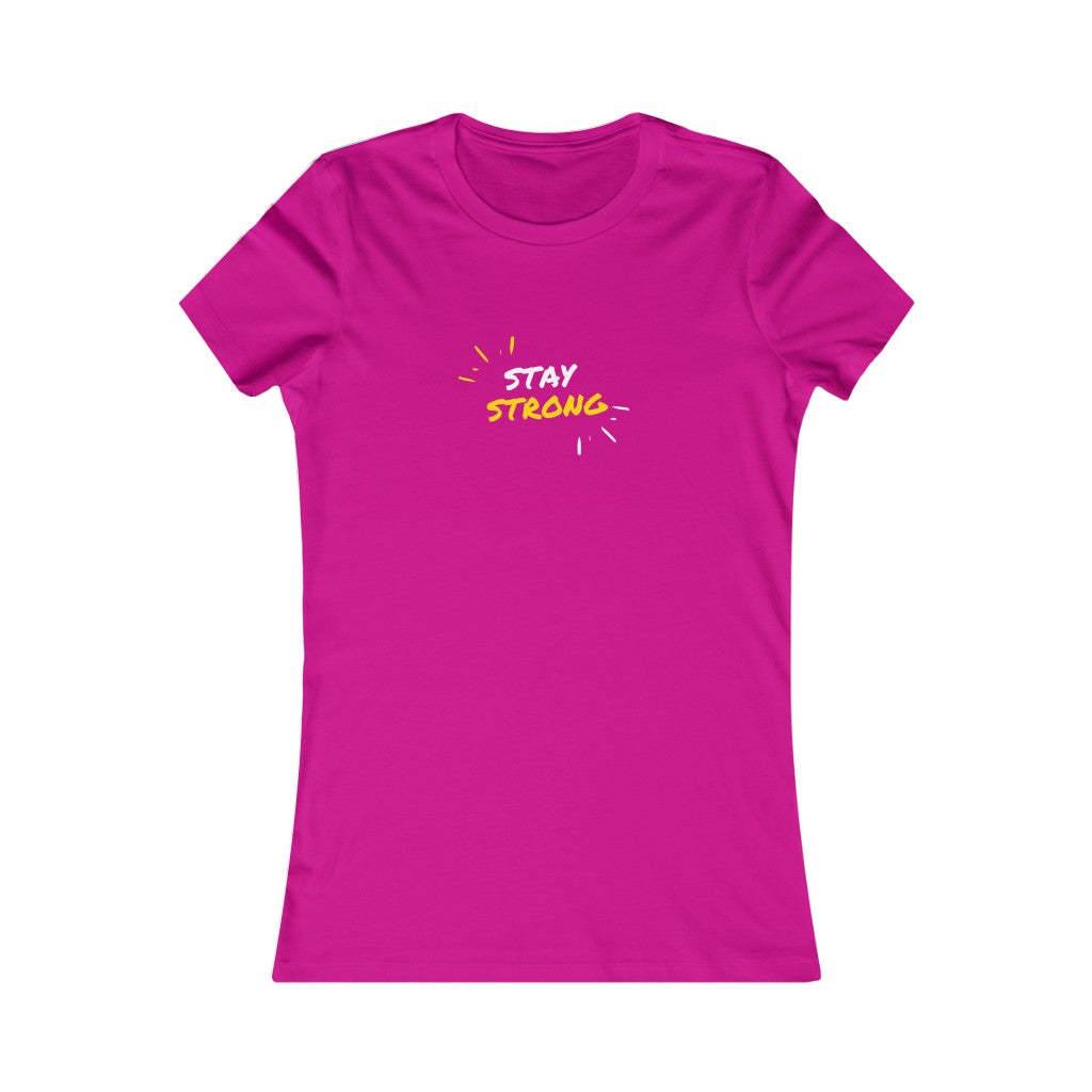 Women's STAY STRONG Tee