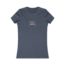 Load image into Gallery viewer, Women&#39;s SMILE MORE Tee
