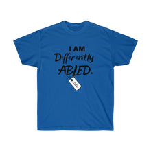 Load image into Gallery viewer, Differently Abled Tee
