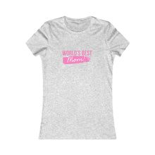 Load image into Gallery viewer, Women&#39;s WORLD&#39;S BEST MOM Tee
