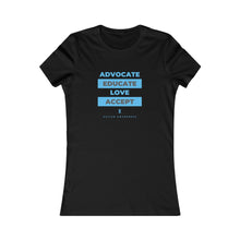 Load image into Gallery viewer, Women&#39;s ADVOCATE EDUCATE Tee
