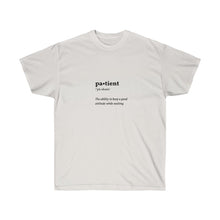 Load image into Gallery viewer, Patient Tee
