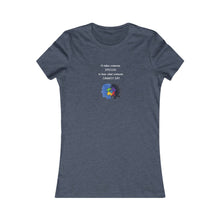 Load image into Gallery viewer, Women&#39;s HEAR WHAT ONE CANNOT SAY Tee
