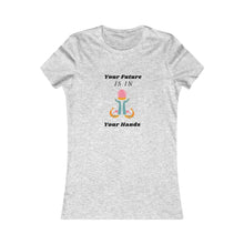 Load image into Gallery viewer, Women&#39;s FUTURE IN YOUR HAND Tee
