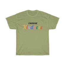 Load image into Gallery viewer, Choose Kindness Tee
