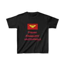 Load image into Gallery viewer, STRONG, FEARLESS, UNSTOPPABLE Tee
