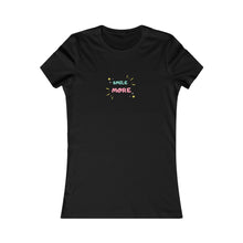 Load image into Gallery viewer, Women&#39;s SMILE MORE Tee
