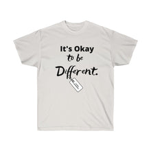 Load image into Gallery viewer, OKAY TO BE DIFFERENT Tee
