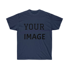 Load image into Gallery viewer, MAKE YOUR MARK (custom image) - Adult Tee
