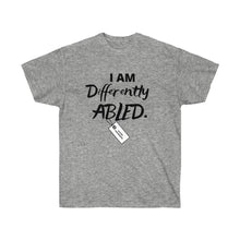 Load image into Gallery viewer, Differently Abled Tee
