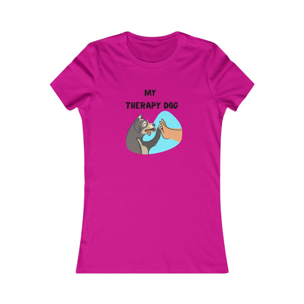 Women's MY THERAPY DOG Tee