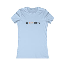 Load image into Gallery viewer, Women&#39;s BE YOU TIFUL Tee
