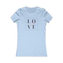 Load image into Gallery viewer, Women&#39;s LOVE Tee
