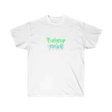 Load image into Gallery viewer, BELIEVE IN YOURSELF Tee
