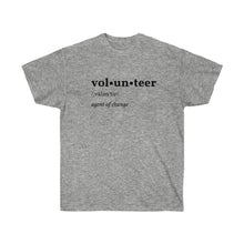 Load image into Gallery viewer, VOLUNTEER Tee
