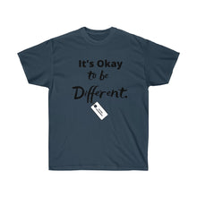 Load image into Gallery viewer, OKAY TO BE DIFFERENT Tee
