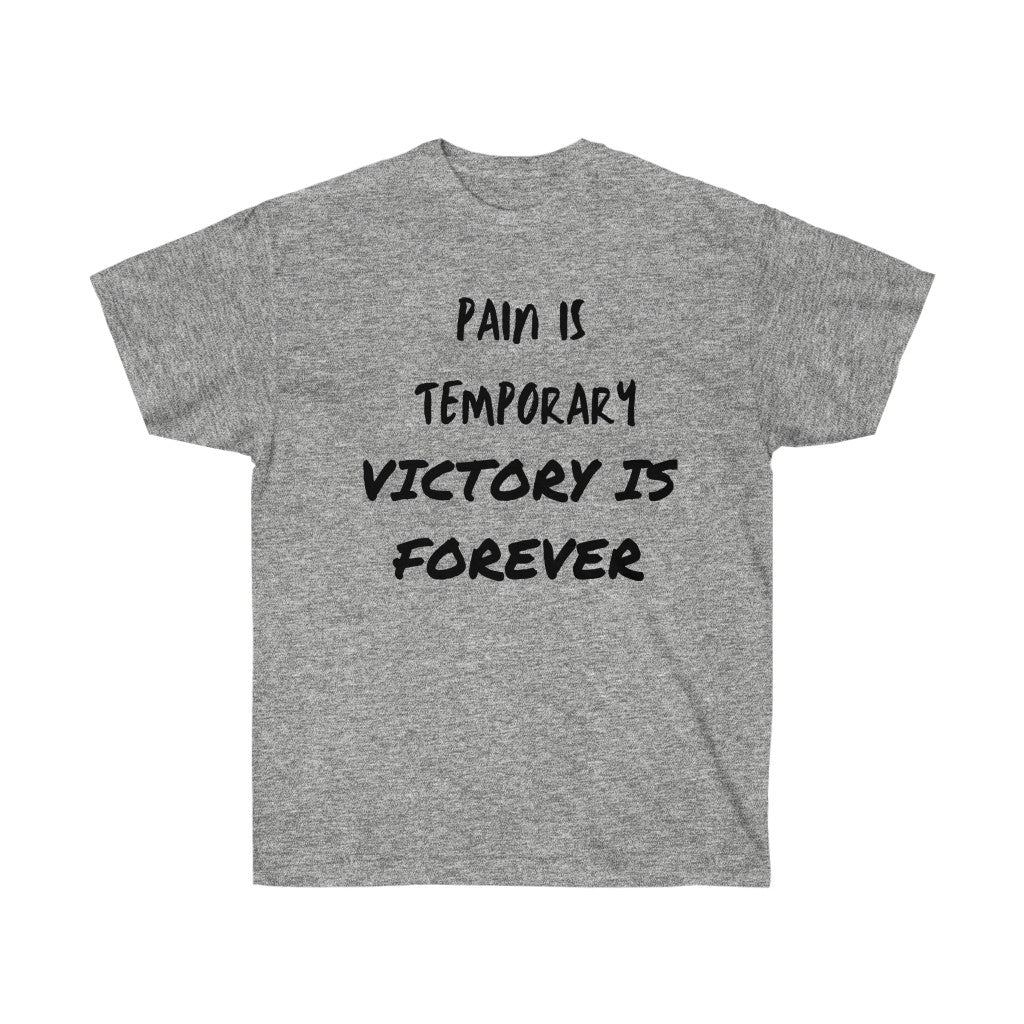 PAIN TEMP VICTORY 4EVER Tee