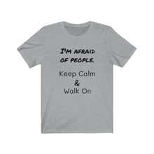 Load image into Gallery viewer, KEEP CALM Tee
