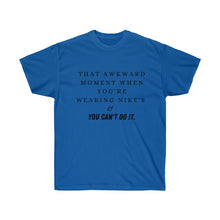 Load image into Gallery viewer, Awkward NIKE Moment Tee
