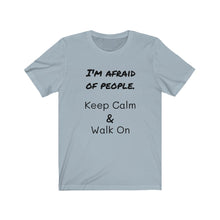 Load image into Gallery viewer, KEEP CALM Tee
