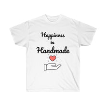 Load image into Gallery viewer, Happiness is Handmade Tee
