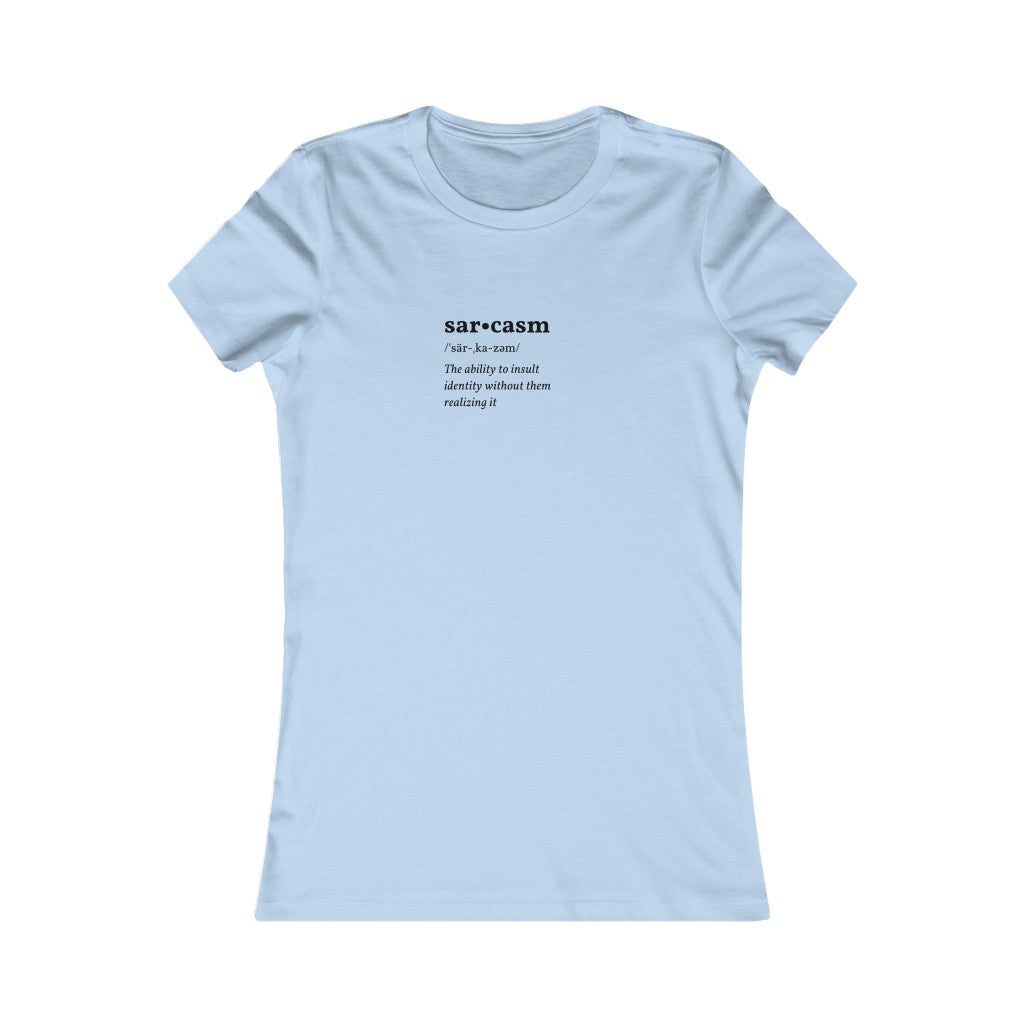 Women's SARCASM Tee