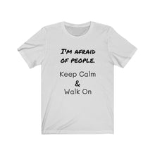 Load image into Gallery viewer, KEEP CALM Tee
