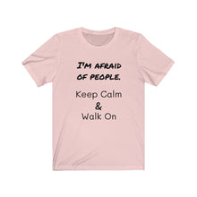 Load image into Gallery viewer, KEEP CALM Tee
