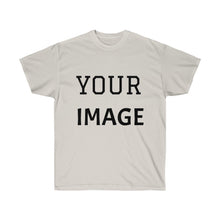 Load image into Gallery viewer, MAKE YOUR MARK (custom image) - Adult Tee
