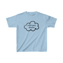 Load image into Gallery viewer, Kids -- Catch Your Dreams Tee
